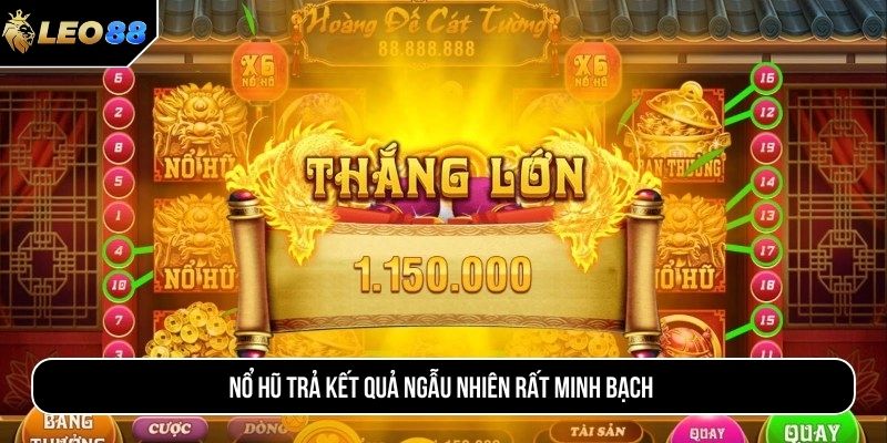 Nổ hũ trả kết quả ngẫu nhiên rất minh bạch