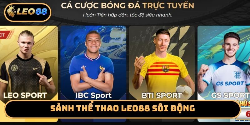 Sảnh thể thao Leo88 sôi động